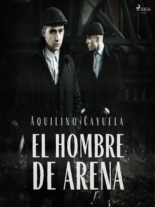 Title details for El hombre de arena by Aquilino Cayuela - Available